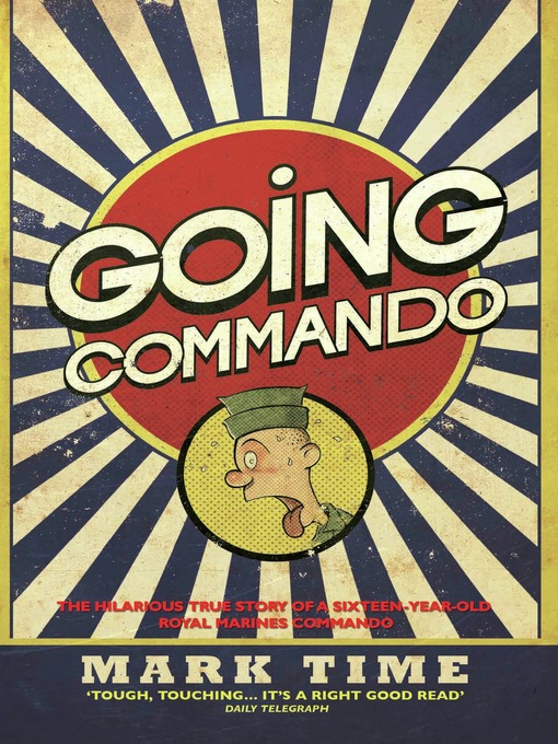 Title details for Going Commando by Mark Time - Available